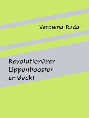 cover image of Revolutionärer Lippenbooster entdeckt